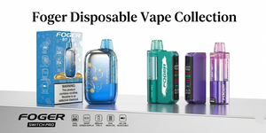 Foger Disposable Vape Collection